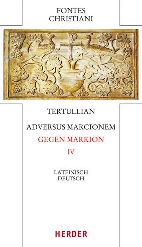 Cover for Tertullian · Adversus Marcionem - Gegen M (Bog) (2017)