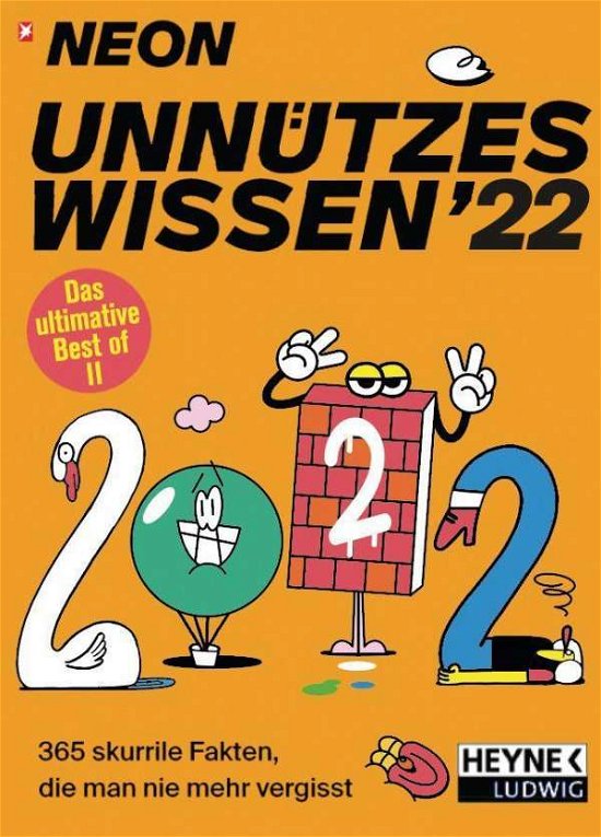NEON - Unnützes Wissen 2022 - Neon - Bøger -  - 9783453238992 - 