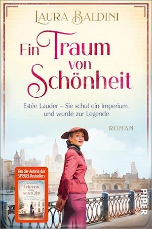 Ein Traum von SchÃ¶nheit - Laura Baldini - Bøker - Piper Verlag GmbH - 9783492062992 - 1. september 2021