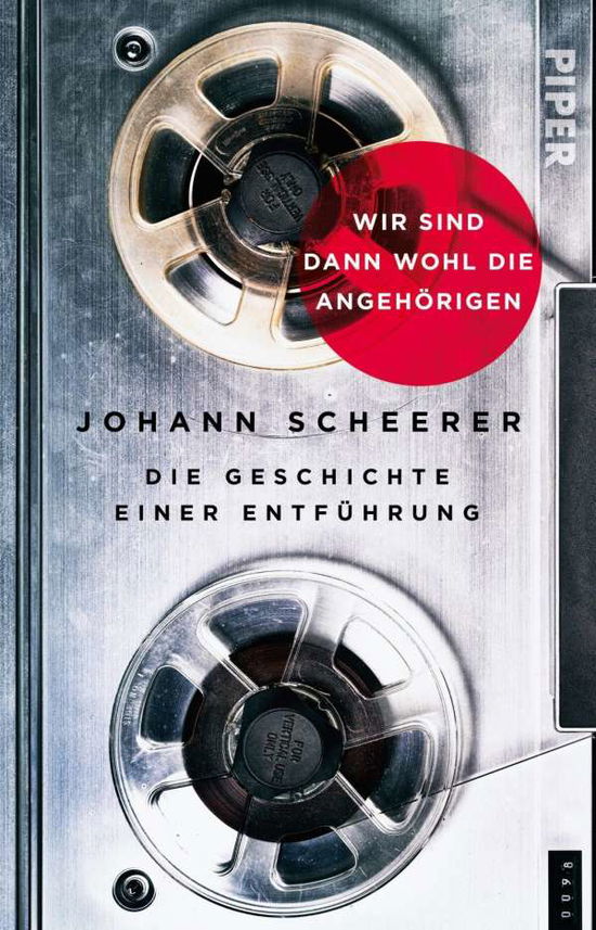 Cover for Scheerer · Wir sind dann wohl die Angehör (Book)