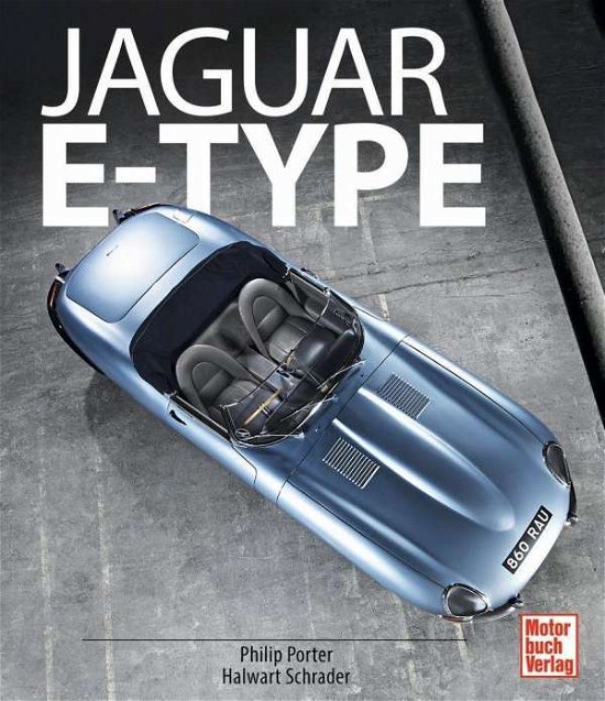 Cover for Philip Porter · Jaguar E-Type (Hardcover Book) (2021)