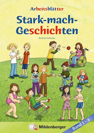 Cover for Bettina Erdmann · Stark-mach-Geschichten- Band 1 bis 6 - Kopiervorlagen (Hardcover Book) (2015)