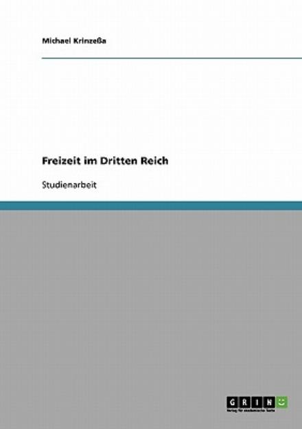 Cover for Krinzeßa · Freizeit im Dritten Reich (Book) [German edition] (2013)