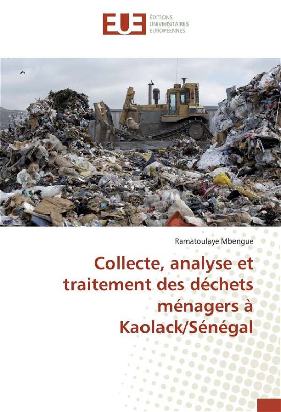 Cover for Mbengue · Collecte, analyse et traitement (Book)