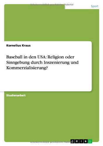 Cover for Kraus · Baseball in den USA: Religion ode (Bok) [German edition] (2011)