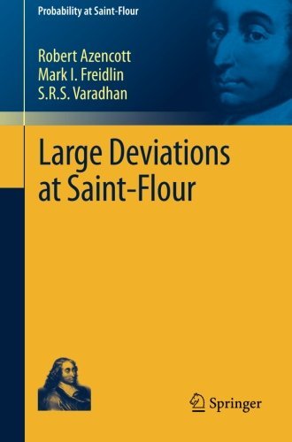 Cover for Robert Azencott · Large Deviations at Saint-Flour - Probability at Saint-Flour (Taschenbuch) [2013 edition] (2012)