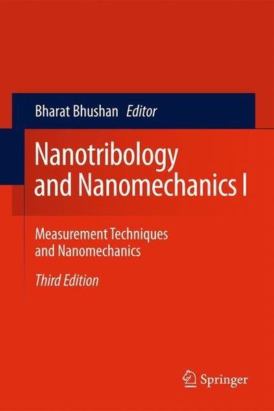 Cover for Bharat Bhushan · Nanotribology and Nanomechanics I: Measurement Techniques and Nanomechanics (Pocketbok) [2011 edition] (2014)