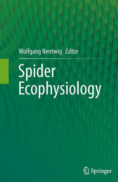 Cover for Wolfgang Nentwig · Spider Ecophysiology (Pocketbok) [2013 edition] (2015)