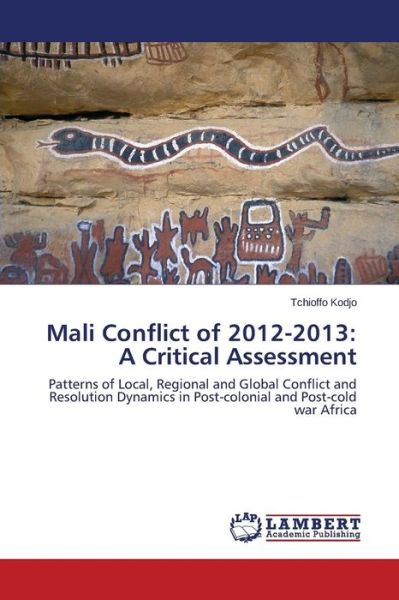 Cover for Kodjo Tchioffo · Mali Conflict of 2012-2013: a Critical Assessment (Paperback Book) (2015)