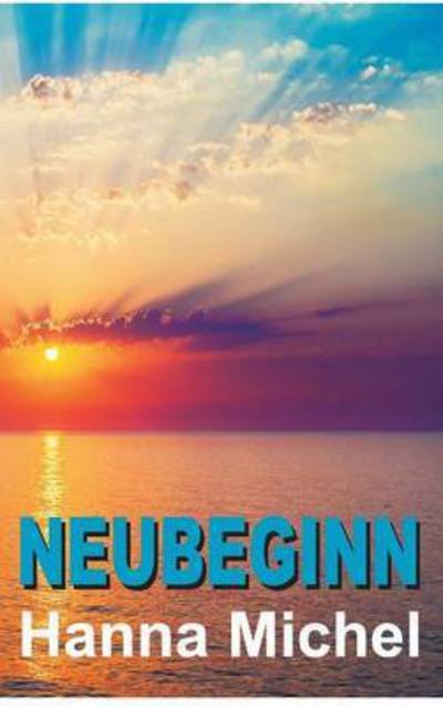 Cover for Michel · Neubeginn (Book) (2015)