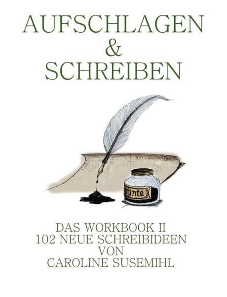 Cover for Caroline Susemihl · Aufschlagen Und Schreiben Workbook 2 (Paperback Book) (2015)