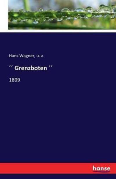 Cover for Wagner · Grenzboten (Bok) (2016)