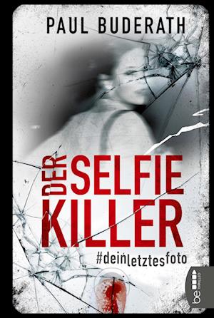 Cover for Paul Buderath · Der Selfie-Killer (Paperback Book) (2022)