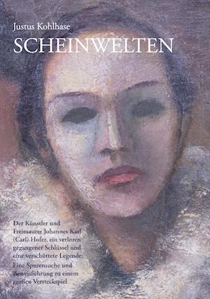 Cover for Justus Kohlhase · Scheinwelten (Paperback Book) (2022)