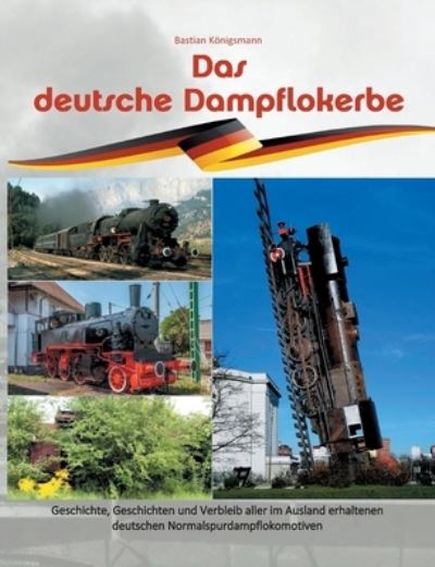 Cover for Königsmann · Das deutsche Dampflokerbe (N/A) (2021)