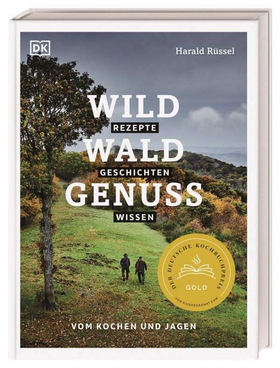 Cover for Harald Rüssel · Wild - Wald - Genuss (Hardcover Book) (2021)
