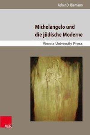 Cover for Biemann · Michelangelo und die jüdische M (Buch) (2016)