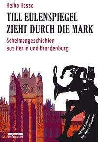 Cover for Hesse · Till Eulenspiegel zieht d.d.Mark (Buch)