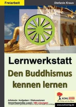 Cover for Kraus · Den Buddhismus kennen lernen - (Book)