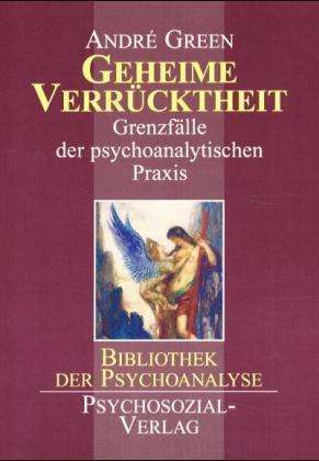 Cover for Andre Green · Geheime Verrücktheit (Paperback Book) (2000)