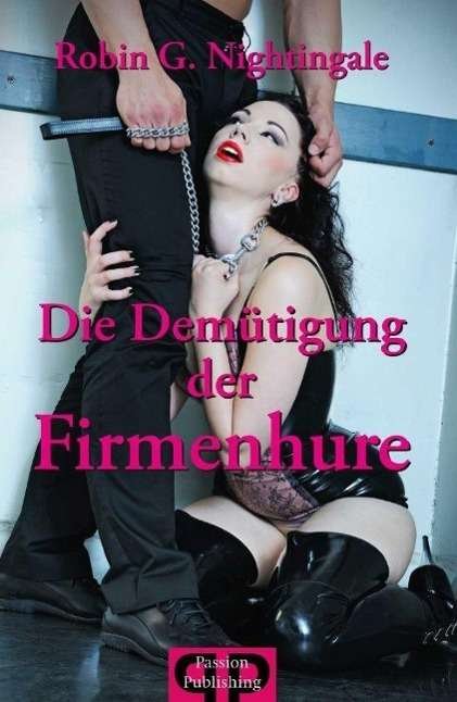 Cover for Nightingale · Die Demütigung d.Firmenhure (Book)