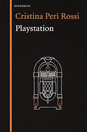 Cover for Christina Peri Rossi · Playstation (Book) (2024)