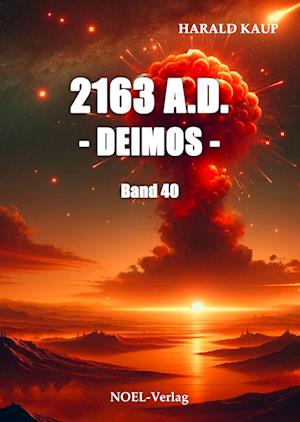 Cover for Harald Kaup · 2163 A.D. - Deimos - (Book) (2024)