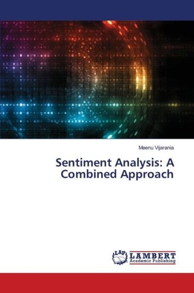 Cover for Vijarania · Sentiment Analysis: A Combine (Bok) (2020)