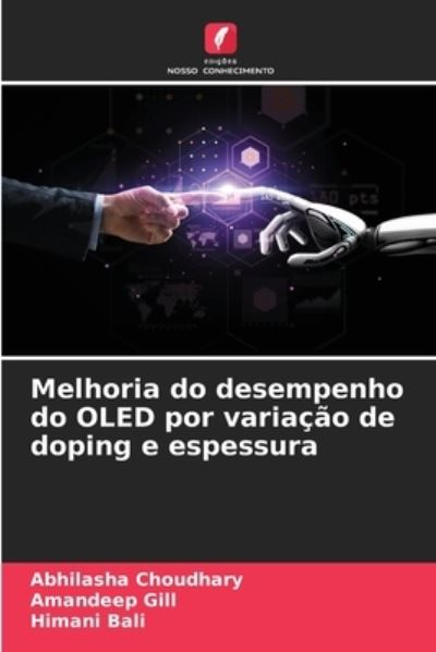 Cover for Abhilasha Choudhary · Melhoria do desempenho do OLED por variacao de doping e espessura (Paperback Book) (2021)