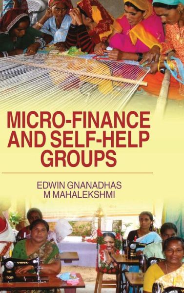 Cover for M. Edwin Gnanadhas · Micro-Finance and Self-Help Groups (Hardcover Book) (2016)