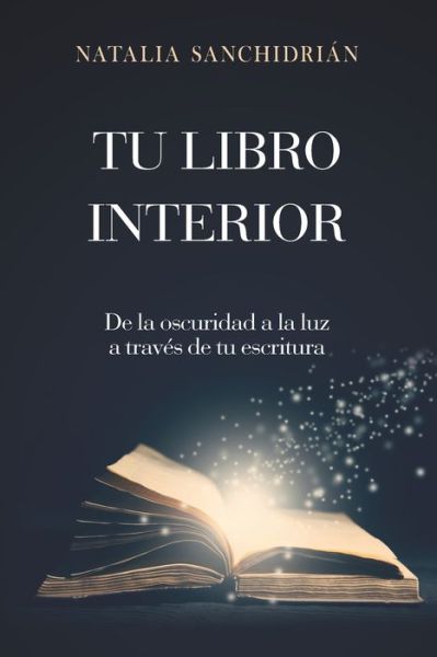 Cover for Natalia Sanchidrian Polo · Tu Libro Interior (Paperback Book) (2020)