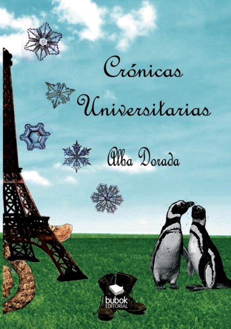 Cover for Alba Dorada · Cronicas Universitarias (Pocketbok) [Revised edition] (2015)