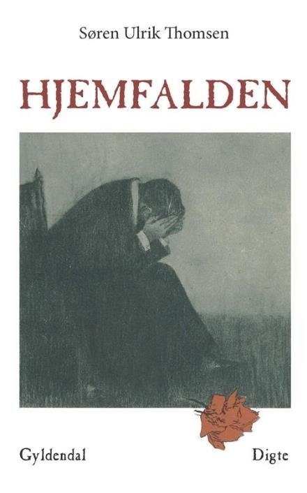 Cover for Søren Ulrik Thomsen · Hjemfalden (Taschenbuch) [4. Ausgabe] (2017)