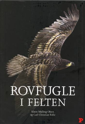 Cover for Klaus Malling Olsen · Rovfugle i felten (Bound Book) [1. wydanie] (2007)