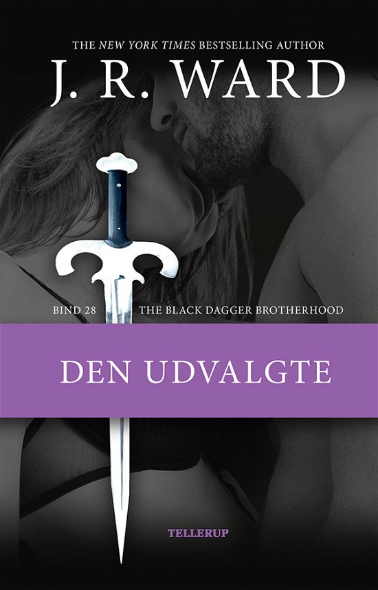 Cover for J. R. Ward · The Black Dagger Brotherhood, 28: The Black Dagger Brotherhood #28: Den udvalgte (Hardcover Book) [1. Painos] (2021)