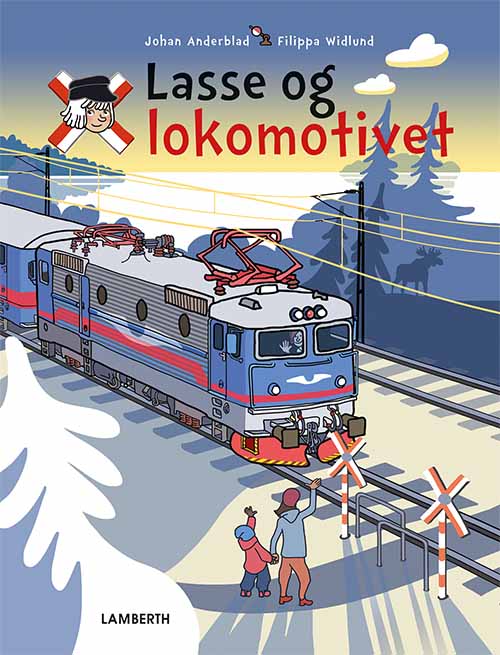 Cover for Johan Anderblad · Lasse og lokomotivet (Gebundesens Buch) [1. Ausgabe] (2018)