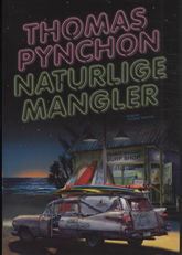 Cover for Thomas Pynchon · Naturlige mangler (Sewn Spine Book) [1st edition] (2010)