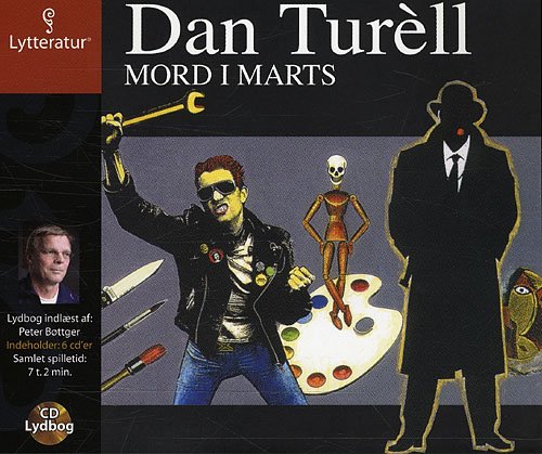 Cover for Dan Turéll · Mord i marts (Book) [1. Painos] (2007)