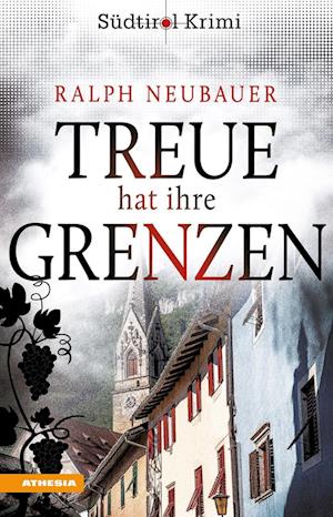 Cover for Ralph Neubauer · Treue hat ihre Grenzen (Book) (2023)