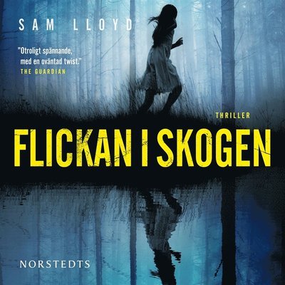 Cover for Sam Lloyd · Flickan i skogen (Lydbog (MP3)) (2020)