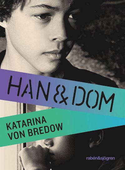 Cover for Katarina von Bredow · Du &amp; jag: Han &amp; dom (Book) (2021)