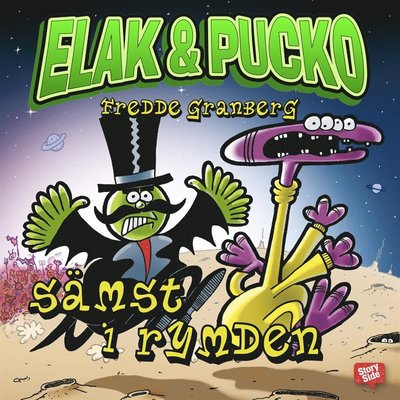 Cover for Fredde Granberg · Elak &amp; Pucko: Elak &amp; Pucko. Sämst i rymden (Audiobook (MP3)) (2015)