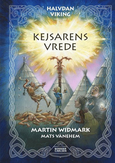 Halvdan Viking: Kejsarens vrede - Martin Widmark - Bücher - Bonnier Carlsen - 9789178038992 - 2. November 2020