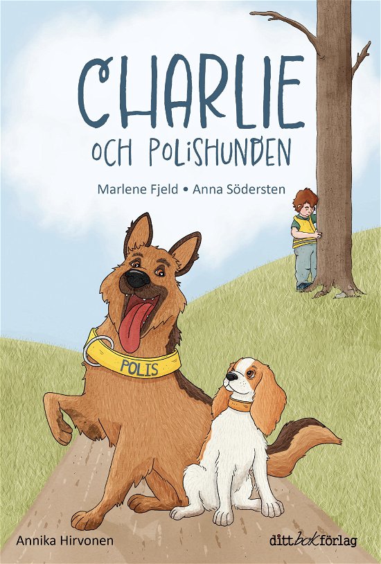 Cover for Marlene Fjeld · Charlie och polishunden (Bound Book) (2023)