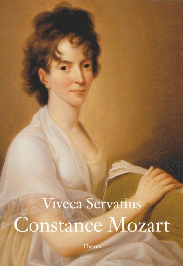 Cover for Viveca Servatius · Constance Mozart : en biografi (Kartor) (2012)