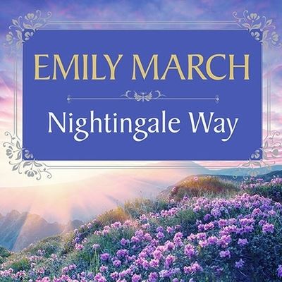 Cover for Emily March · Nightingale Way (CD) (2013)