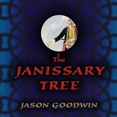 Cover for Jason Goodwin · The Janissary Tree (CD) (2007)