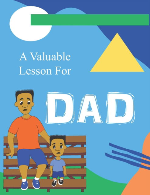 Cover for Suzette W Rankins · A Valuable Lesson for Dad (Paperback Book) (2021)