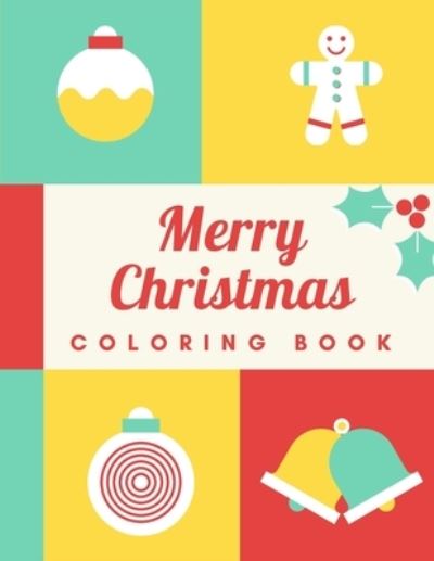 Cover for Augusta Publishers · Merry Christmas Coloring Book (Paperback Book) (2021)