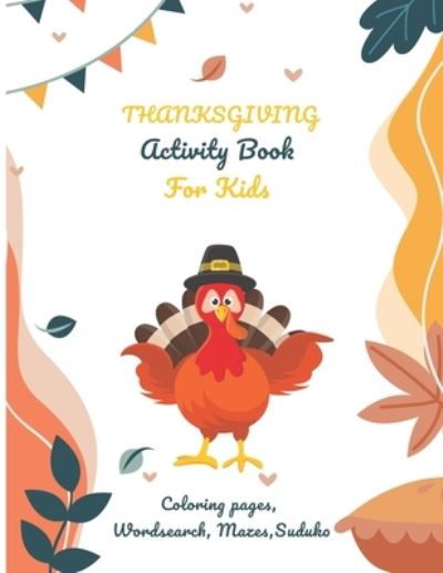 Cover for Linpocray Publications · Thanksgiving Activity Book For Kids (Paperback Bog) (2020)